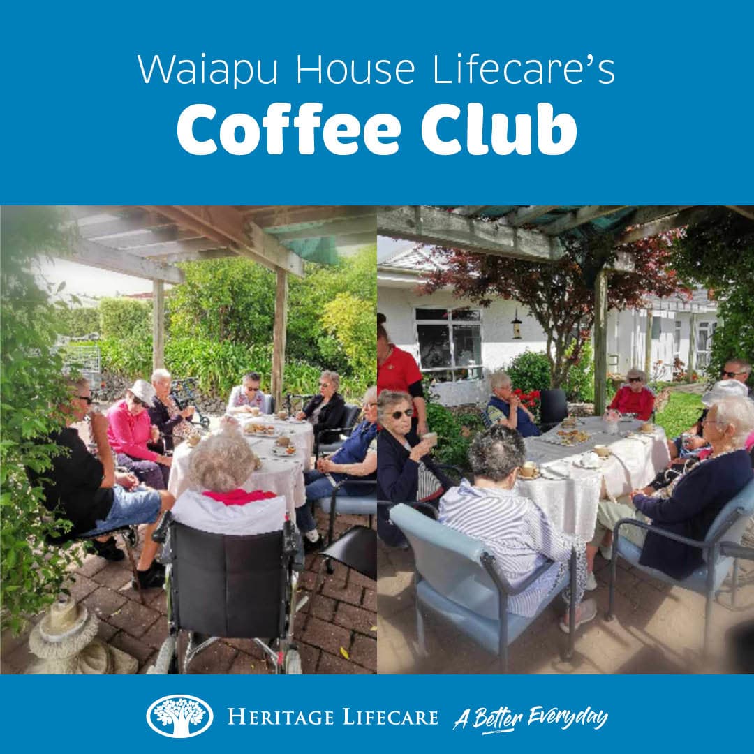 ​Waiapu House Lifecare's Coffee Club