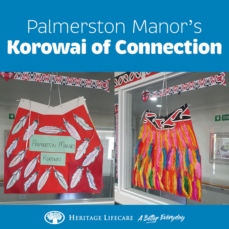 ​Palmerston Manor’s Korowai of Connection