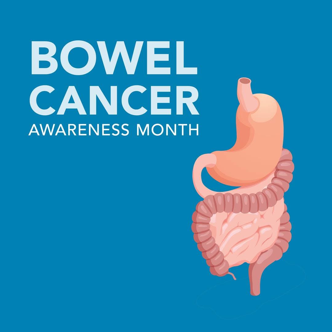 Bowel Cancer Awareness Month