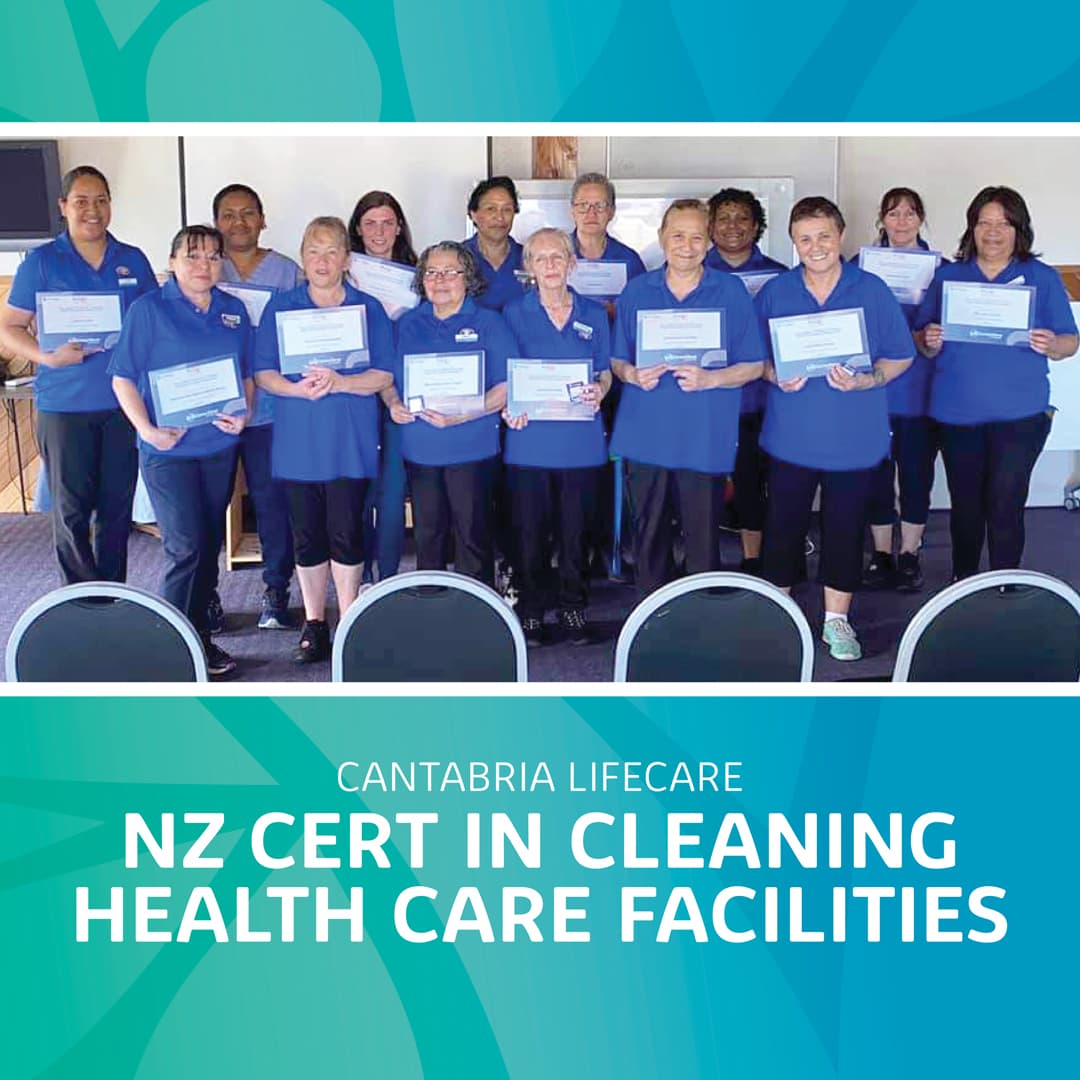 Cantabria Cleaning Staff Awarded NZ Certificate!